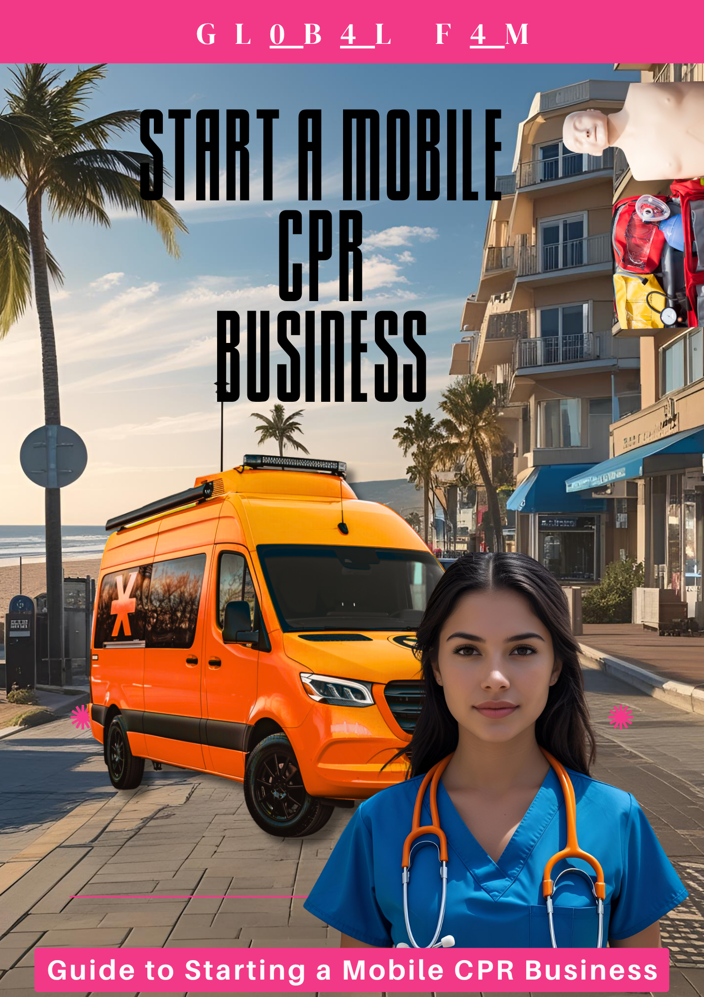 Start A Mobile CPR Business Guide